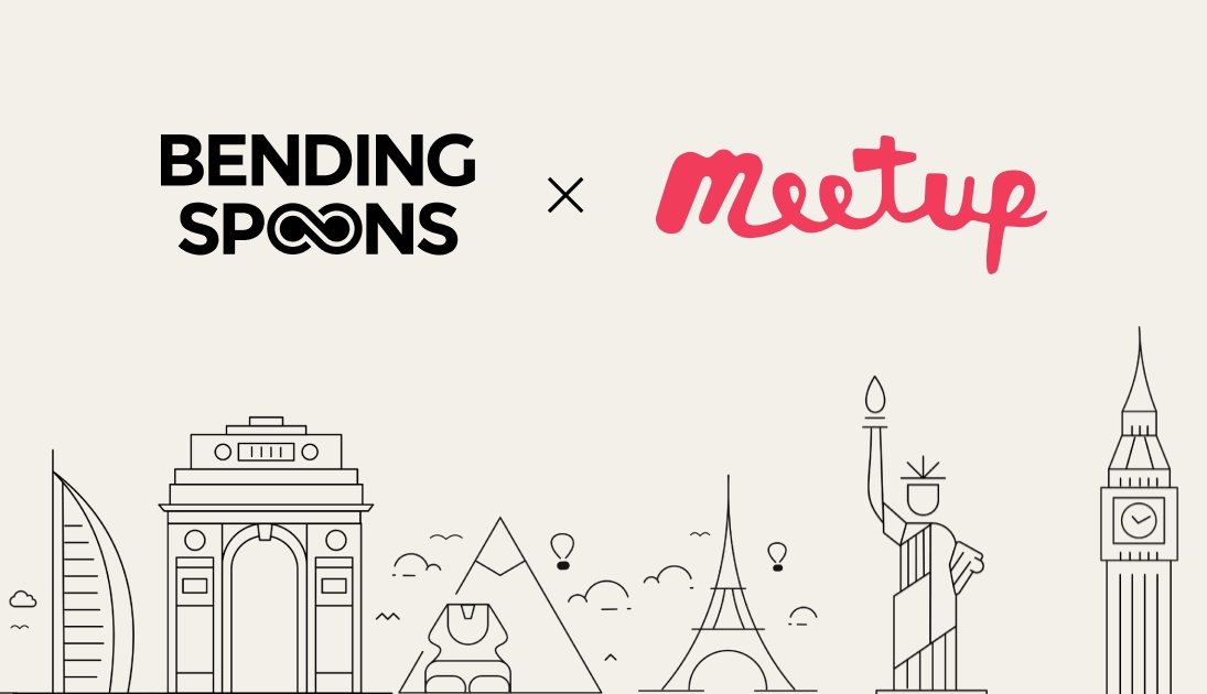 Meetup e Bending Spoons