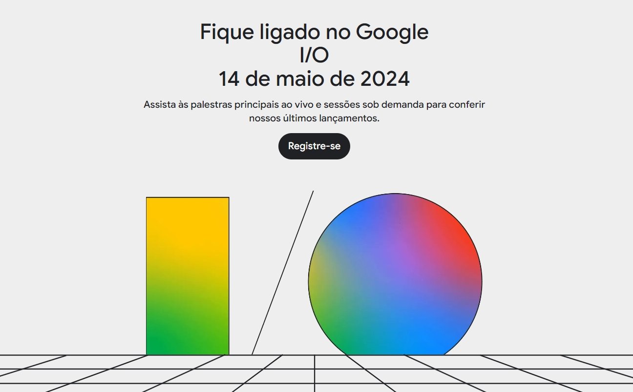 Google IO 2024 vai realizar-se em Maio