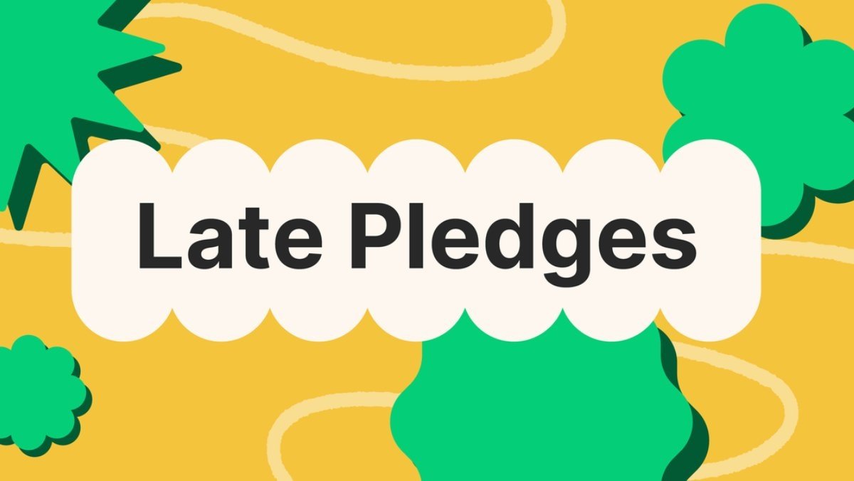 Late pledge kickstarter