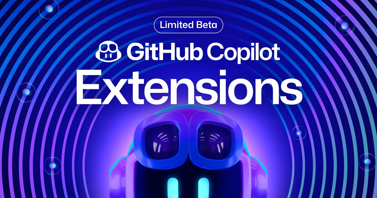 GitHub Copilot Extensions