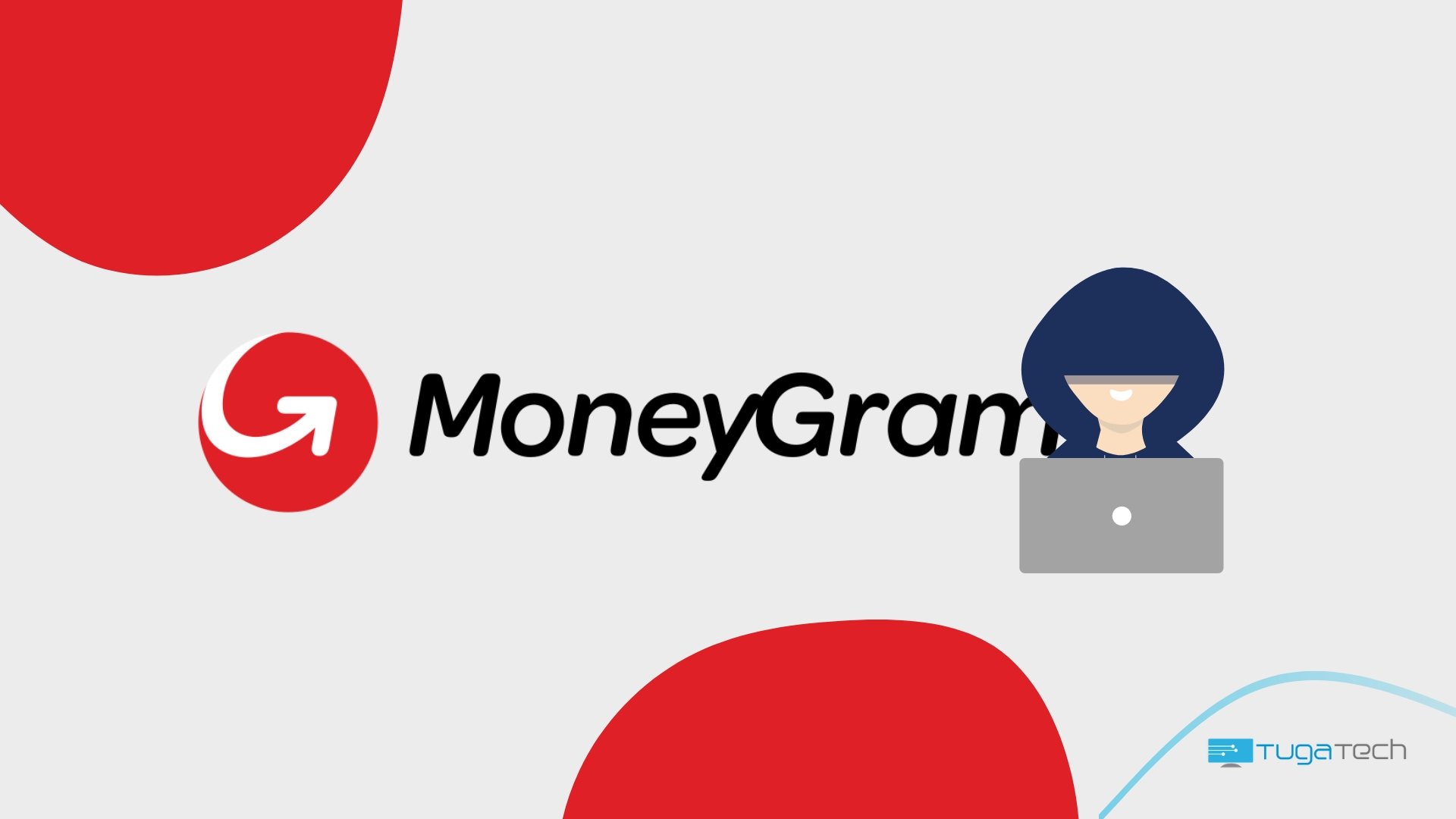 Moneygram confirma roubo de dados de clientes em recente ataque informático